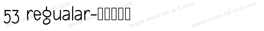 53 regualar字体转换